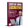 Lista de Email Lucrativa