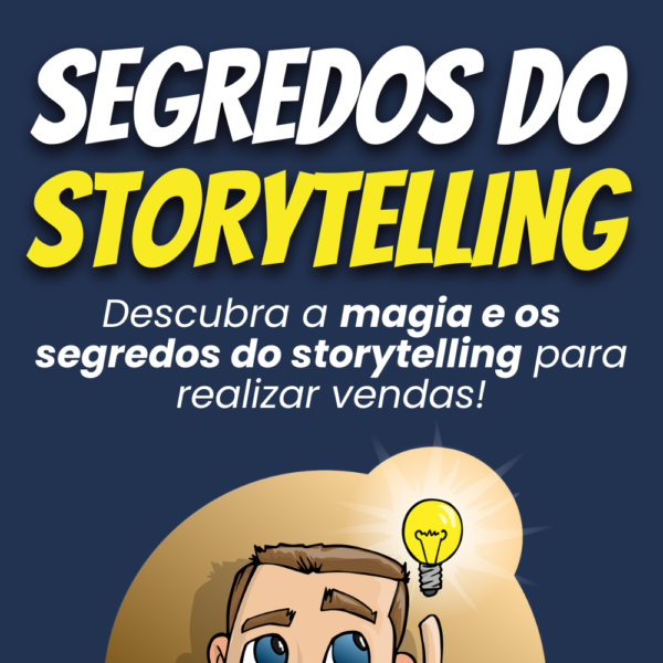 Segredos do Storytelling - Pacote Completo