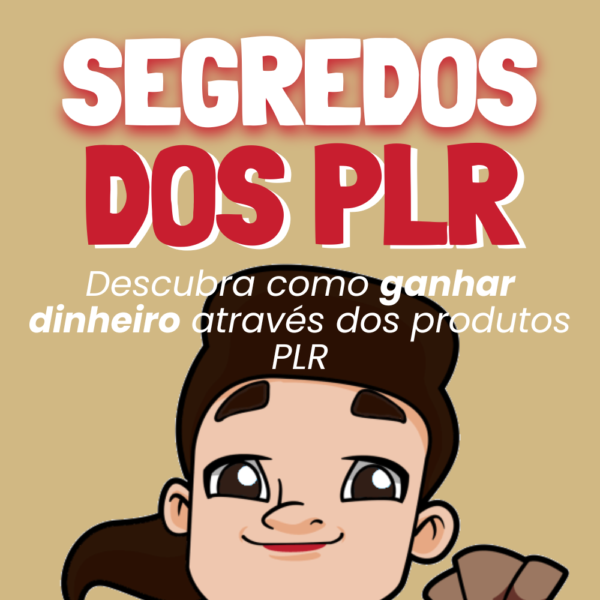 Segredos dos PLR - Pacote Completo